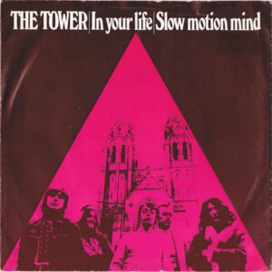 Single - The Tower - In Your Life / Slow Motion Mind