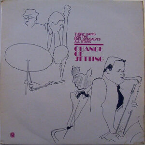 Lp - Tubby Hayes And The Paul Gonsalves All Stars - Change Of Setting
