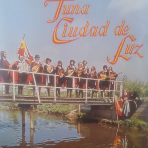 Lp - Tuna Ciudad De Luz - Tuna Ciudad De Luz