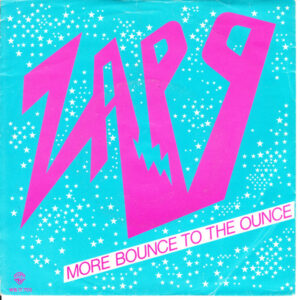Single - Zapp - More Bounce To The Ounce