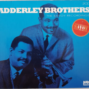 Cd - Adderley Brothers - The Savoy Recordings