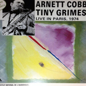 Cd - Arnett Cobb Tiny Grimes Quintet - Live in Paris 1974