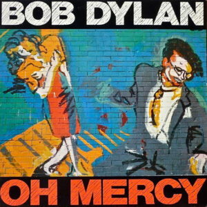 Lp - Bob Dylan - Oh Mercy