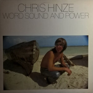 Lp - Chris Hinze And Word, Sound And Power - Word, Sound And Power