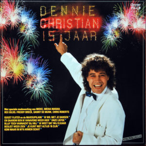 Lp - Dennie Christian - 15 Jaar
