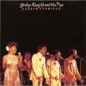 Cd - Gladys Knight And The Pips - Broken Promises