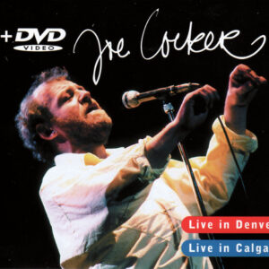 Cd - Joe Cocker - Live In Denver / Live In Calgary (2cd + dvd)