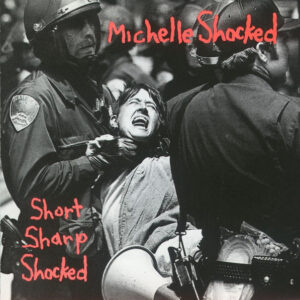 Cd - Michelle Shocked - Short Sharp Shocked