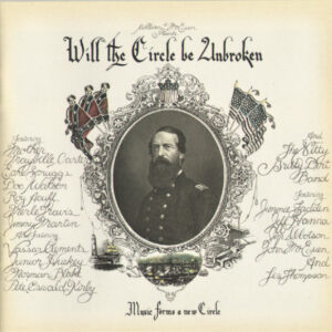Cd - Nitty Gritty Dirt Band - Will The Circle Be Unbroken