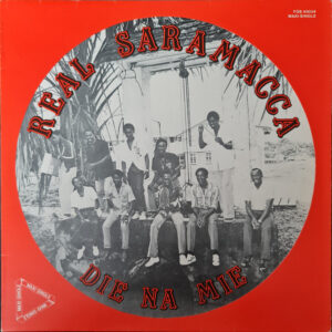 Maxi - Real Saramacca - Die Na Mie