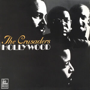 Lp - The Crusaders - Hollywood