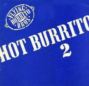 Lp - The Flying Burrito Bros - Hot Burrito 2