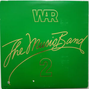 Lp - War - The Music Band 2