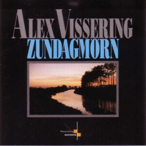 Cd - Alex Vissering - Zundagmorn