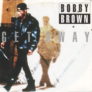Single - Bobby Brown - Get Away