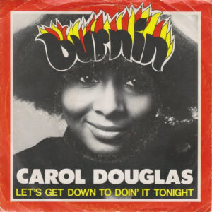 Single - Carol Douglas - Burnin'