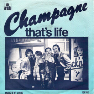 Single - Champagne - That's Life