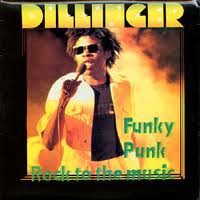 Lp - Dillinger - Funky Punk / Rock To The Music