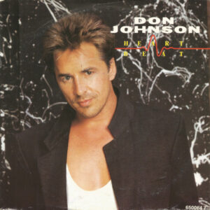 Single - Don Johnson - Heart Beat