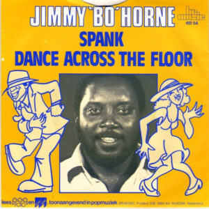 Single - Jimmy 'Bo' Horne - Spank / Dance Across The Floor