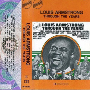 Cassette - Louis Armstrong - Through The Years