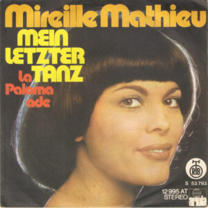 Single - Mireille Mathieu - Mein Letzter Tanz