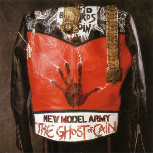 Cd - New Model Army - The Ghost Of Cain