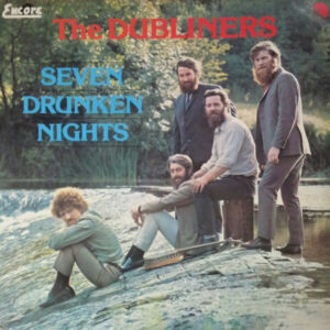 Lp - The Dubliners - Seven Drunken Nights
