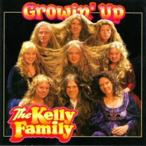 Cd - The Kelly Family - Growin' Up