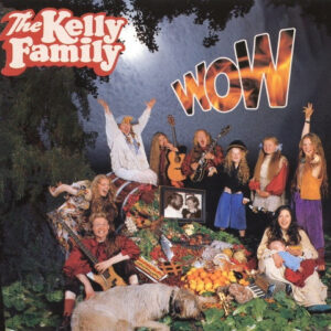Cd - The Kelly Family - Wow