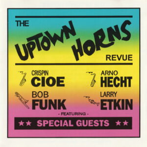 Cd - The Uptown Horns - The Uptown Horns Revue