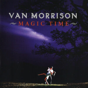 Cd - Van Morrison - Magic Time