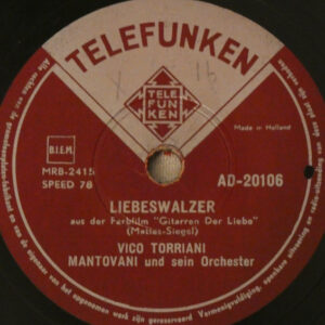 Single - Vico Torriani, Mantovani Und Sein Orchester - Liebeswalzer