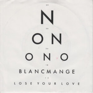 Single - Blancmange - Lose Your Love