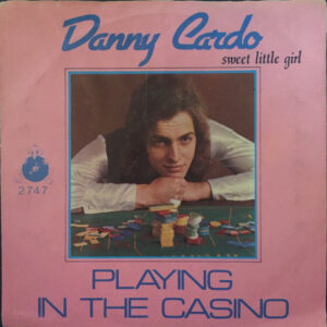 Single - Danny Cardo - Playing In The Casino