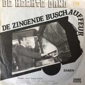 Single - De Zingende Buschauffeur - De Hechte Band