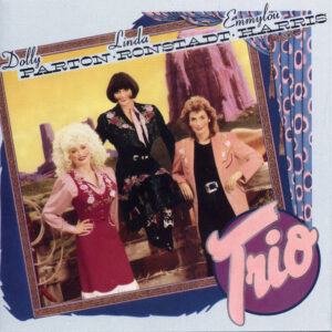 Lp - Dolly Parton, Linda Ronstadt, Emmylou Harris - Trio