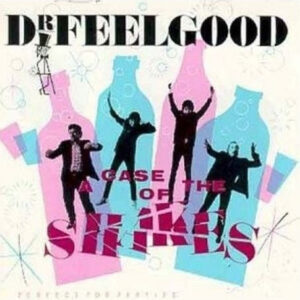 Lp - Dr. Feelgood - A Case Of The Shakes