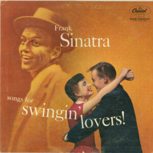 Lp - Frank Sinatra - Songs For Swingin' Lovers!