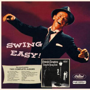 Lp - Frank Sinatra - Swing Easy! And Songs For Young Lovers