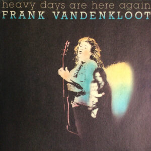 Lp - Frank van der Kloot - Heavy Days Are Here Again