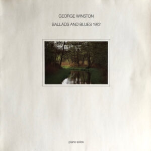 Lp - George Winston - Ballads And Blues 1972