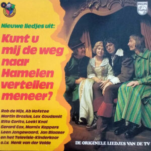 Lp - Hamelen - Nieuwe Liedjes Uit: Kunt U Mij De Weg Naar Hamelen Vert
