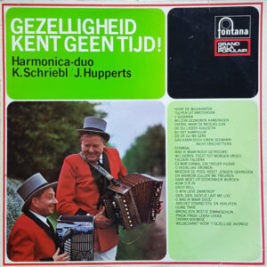Lp - Harmonica-Duo K. Schriebl / J. Hupperts - Gezelligheid Kent Geen