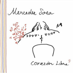 Cd - Mercedes Sosa - Corazon Libre
