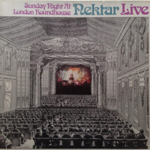 Lp - Nektar - Sunday Night At London Roundhouse