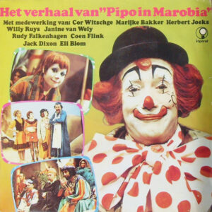 Lp - Pipo De Clown - Het Verhaal Van "Pipo In Marobia"