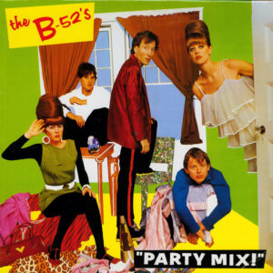 Lp - The B-52's - Party Mix!