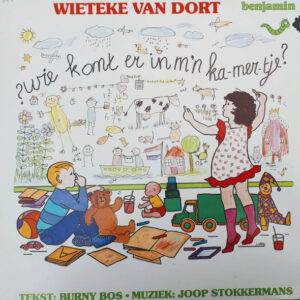 Lp - Wieteke van Dort - Wie Komt Er In M'n Ka-mer-tje?