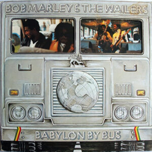 Lp - Bob Marley & The Wailers - Babylon By Bus